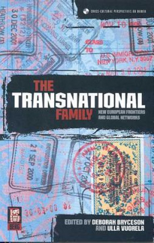 Книга Transnational Family Deborah Bryceson