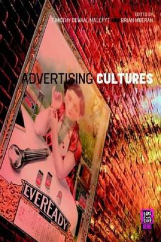 Libro Advertising Cultures Timothy De Waal Malefyt