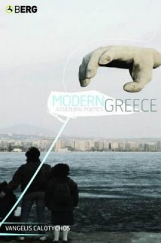 Kniha Modern Greece Vangelis Calotychos