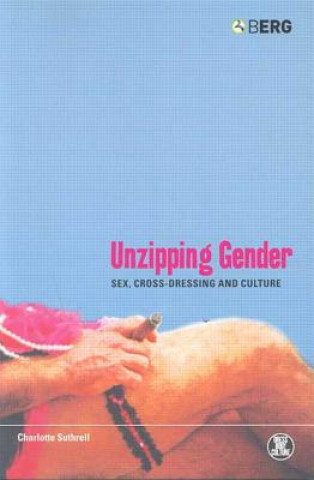 Könyv Unzipping Gender Charlotte Suthrell
