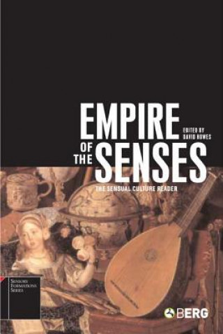 Carte Empire of the Senses David Howes