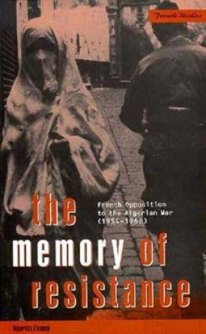 Könyv Memory of Resistance Martin Evans