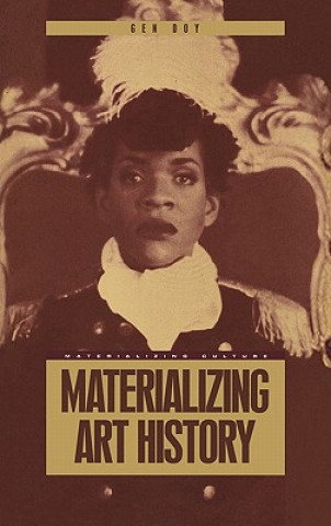 Libro Materializing Art History Gen Doy