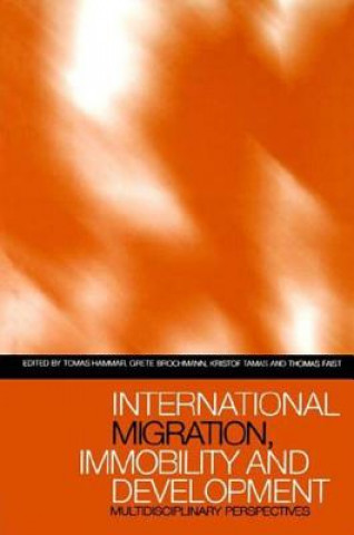 Könyv International Migration, Immobility and Development Tomas Hammer