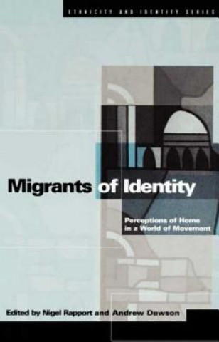 Könyv Migrants of Identity Andrew Dawson