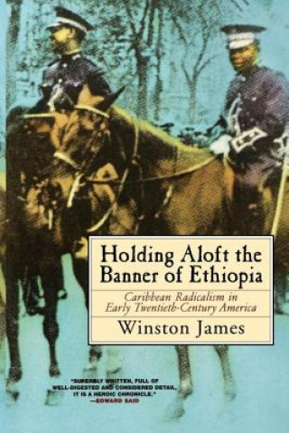 Book Holding aloft the Banner of Ethiopia Winston James