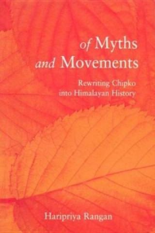 Książka Of Myths and Movements Haripriya Rangan