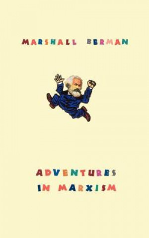 Kniha Adventures in Marxism Marshall Berman