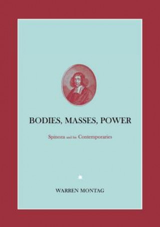 Kniha Bodies, Masses, Power Warren Montag