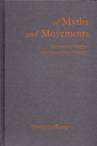 Kniha Of Myths and Movements Haripriya Rangan