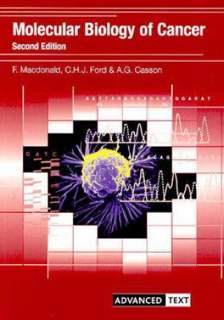 Kniha Molecular Biology of Cancer Alan G. Casson