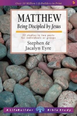 Book Matthew (Lifebuilder Study Guides) Stephen D. Eyre