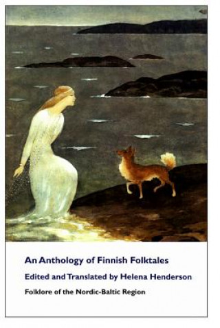 Książka Anthology of Finnish Folktales Helena Henderson