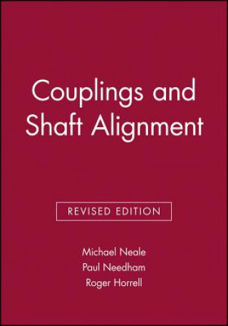 Carte Couplings and Shaft Alignment Michael Neale
