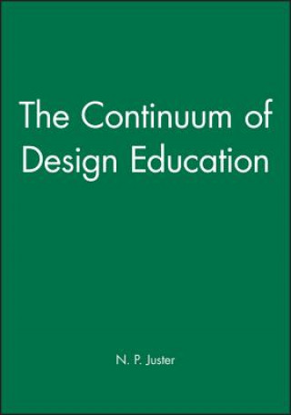 Buch Continuum of Design Education N. P. Juster