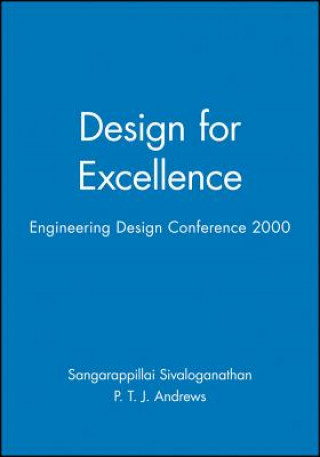 Knjiga Design for Excellence - Engineering Design Conference 2000 Sangarappillai Sivaloganathan