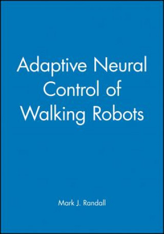 Libro Adaptive Neural Control of Walking Robots (Engineering Research Series ERS 5) M. J. Randall