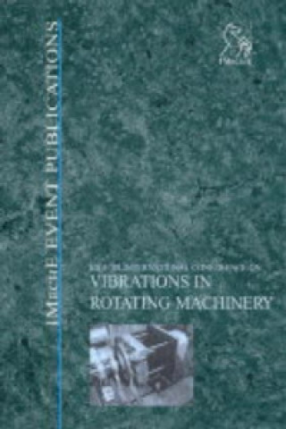 Carte Vibrations in Rotating Machinery IMechE (Institution of Mechanical Engineers)