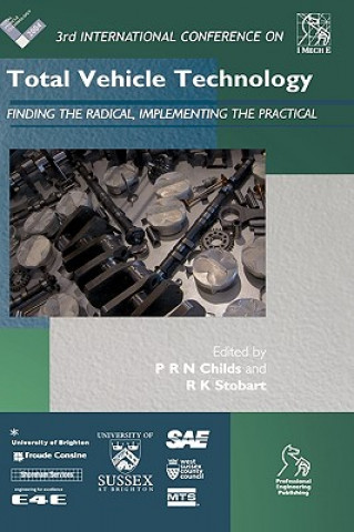 Carte Total Vehicle Technology - Finding the Radical, Implementing the Practical (3rd International Conference) Childs