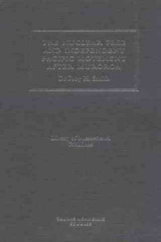 Książka Nuclear Free and Independent Pacific Movement Roy Smith
