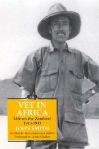 Kniha Vet in Africa John Smith