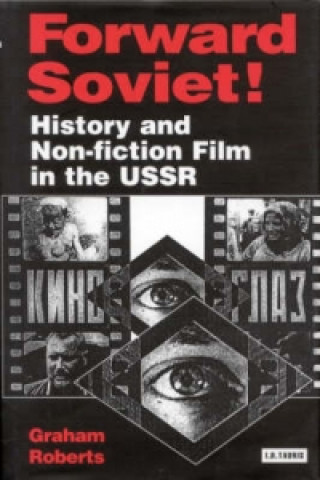 Kniha Forward Soviet! Graham Roberts