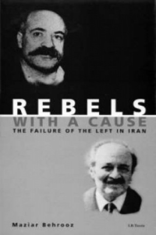 Kniha Rebels with a Cause Maziar Behrooz