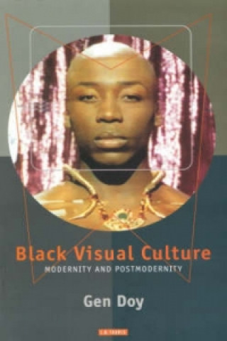 Книга Black Visual Culture Gen Doy