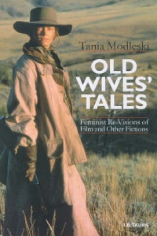 Buch Old Wives' Tales and Other Women's Stories Tania Modleski