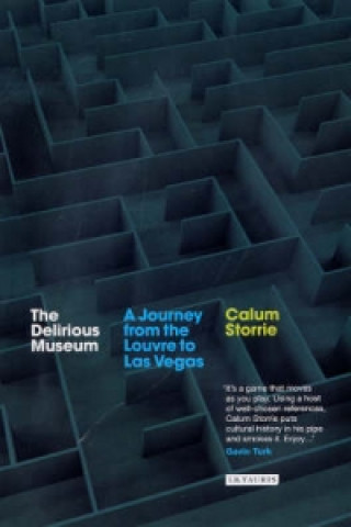 Kniha Delirious Museum Calum Storrie