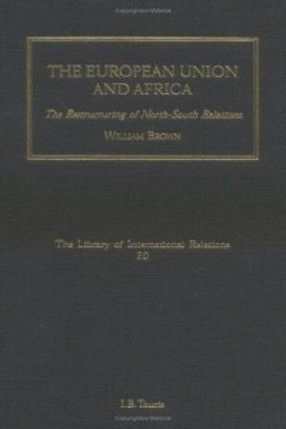 Kniha European Union and Africa William Brown