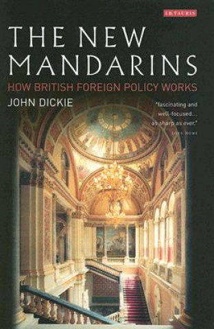 Książka New Mandarins John Dickie