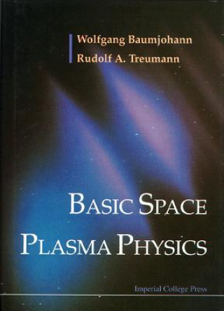 Könyv Basic Space Plasma Physics Baumjohann