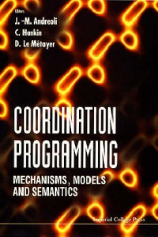 Carte Coordination Programming: Mechanisms, Models And Semantics 