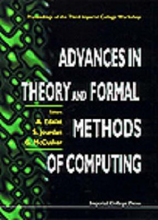 Książka Advances In Theory And Formal Methods Of Computing: Proceedings Of The Third Imperial College Workshop Abbas Edalat