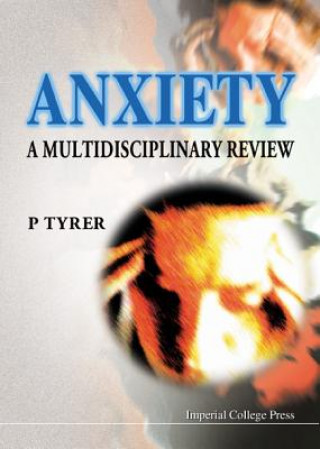 Libro Anxiety: A Multidisciplinary Review Peter Tyrer