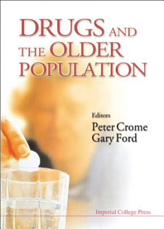 Kniha Drugs And The Older Population 