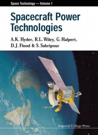 Kniha Spacecraft Power Technologies A.K. Hyder