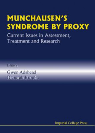 Książka Munchausen's Syndrome By Proxy: Current Issues In Assessment, Treatment And Research 