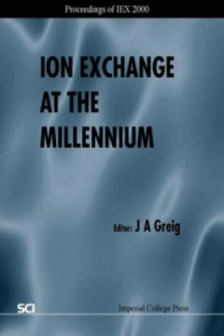 Knjiga Ion Exchange At The Millennium - Proceedings Of Iex 2000 