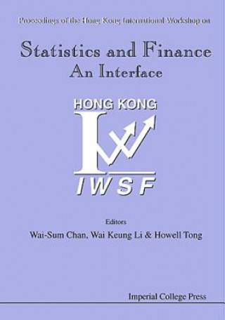 Buch Statistics And Finance: An Interface - Proceedings Of The Hong Kong International Workshop On Statistics In Finance Tong Howell A M