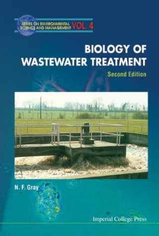 Kniha Biology Of Wastewater Treatment (2nd Edition) Nick F. Gray