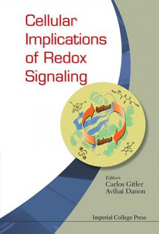 Könyv Cellular Implications Of Redox Signaling 