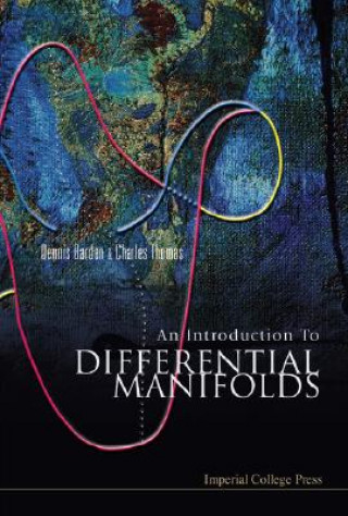 Carte Introduction To Differential Manifolds, An Dennis Barden