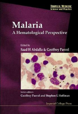 Buch Malaria: A Hematological Perspective 