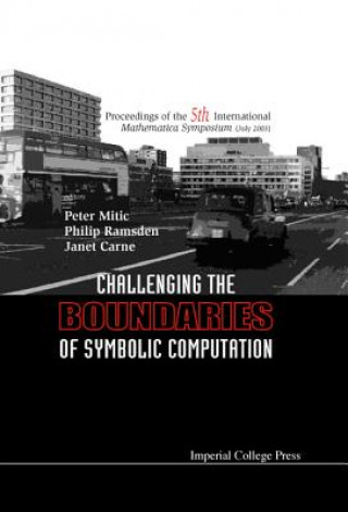 Knjiga Challenging The Boundaries Of Symbolic Computation (With Cd-rom) - Proceedings Of The Fifth International Mathematica Symposium Ramsden Philip