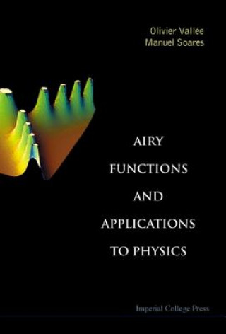 Kniha Airy Functions And Applications To Physics Olivier Vallee