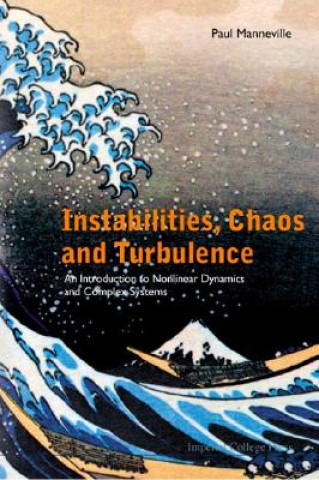 Kniha Instabilities, Chaos and Turbulence Paul Manneville