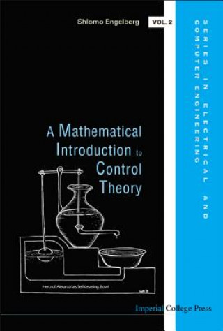 Könyv Mathematical Introduction To Control Theory, A Shlomo Engelberg