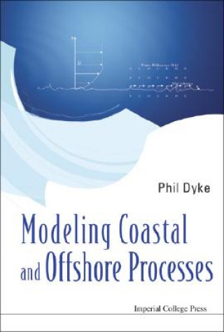 Carte Modeling Coastal And Offshore Processes Phil Dyke